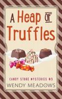 A Heap of Truffles