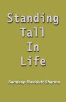 Standing Tall in Life