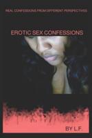 Erotic Sex Confessions