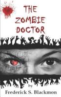 The Zombie Doctor