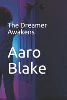 The Dreamer Awakens