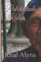 Pulchritudo Kalon