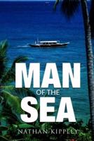 MAN OF THE SEA: Heaven's Gate