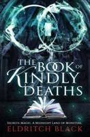The Book of Kindly Deaths