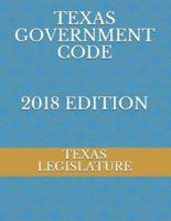 Texas Government Code 2018 Edition