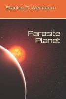 Parasite Planet