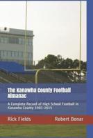 The Kanawha County Football Almanac