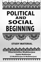 Political and Social Beginning