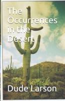 The Occurrences in the Desert
