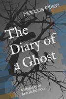 The Diary of a Ghost