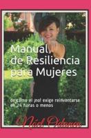Manual De Resiliencia Para Mujeres