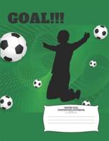 Soccer Goal Composition Book 100 Pages Wide Ruled