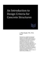 An Introduction to Design Criteria for Concrete Structures