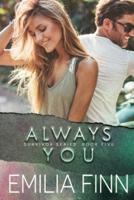 Always You: Book 1 of the Marc and Meg Duet