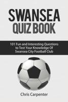 Swansea City Quiz Book
