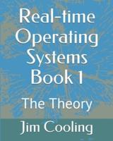 Real-Time Operating Systems Book 1