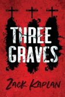 Three Graves