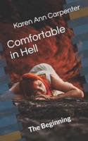 Comfortable in Hell