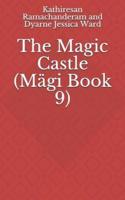 The Magic Castle