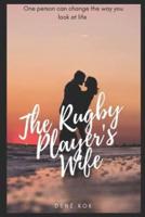 The Rugby Player's Wife