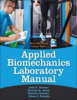 Applied Biomechanics Laboratory Manual