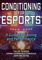 Conditioning for eSports