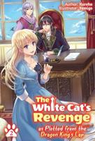 The White Cat's Revenge Volume 2