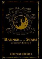 Banner of the Stars. Volume 2