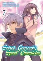 Seirei Gensouki: Spirit Chronicles (Manga): Volume 7