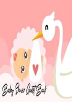 Baby Shower Guest Book: Stork Delivers Baby Girl Pink - Baby Shower Party Guest Book Gift For Family & Friends & Guests To Sign and Leave Their Best Messages and Wishes,Includes Gifts Log
