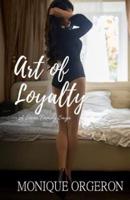 Art of Loyalty