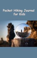 Pocket Hiking Journal for Kids