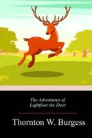 The Adventures of Lightfoot the Deer