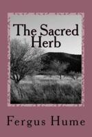 The Sacred Herb