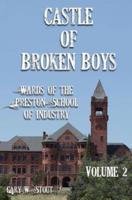 Castle of Broken Boys