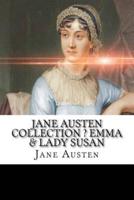 Jane Austen Collection ? Emma & Lady Susan