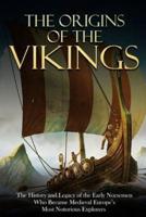 The Origins of the Vikings