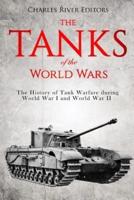 The Tanks of the World Wars