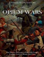 The Opium Wars