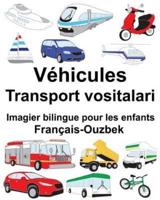 Français-Ouzbek Véhicules/Transport Vositalari Imagier Bilingue Pour Les Enfants