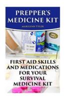 Prepper's Medicine Kit