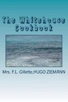 The Whitehouse Cookbook