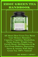 ZHOU GREEN TEA Handbook