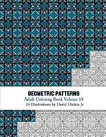 Geometric Patterns - Adult Coloring Book Vol. 14
