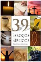 39 Esboços Bíblicos