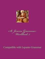 St. Jerome Grammar Workbook 3
