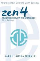 Zen4 Program Overview and Workbook