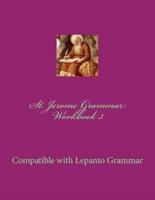 St. Jerome Grammar Workbook 3