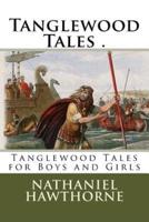 Tanglewood Tales .
