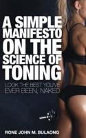A Simple Manifesto On The Science Of Toning